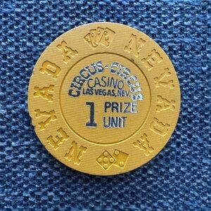 Vintage Circus Circus Casino 1 Prize Unit Token From Las Vegas. Likely from 1968